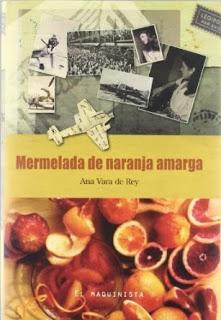 Mermelada de naranja amarga. Ana Vara de Rey
