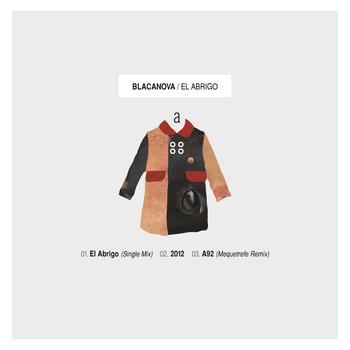 Blacanova – El Abrigo (El Genio Equivocado, 2013)