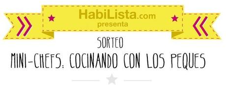 ¡Estamos de sorteo! cocinando con los peques con Habilista y The Toy Box