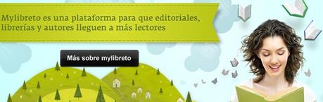 Iniciativas en la red: MyLibreto, el futuro del marketing literario