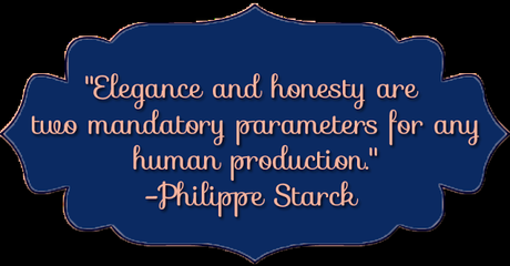 Philippe Starck quote - Elegance and honesty / L-vi.com