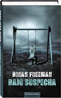 Bajo sospecha (Brian Freeman)