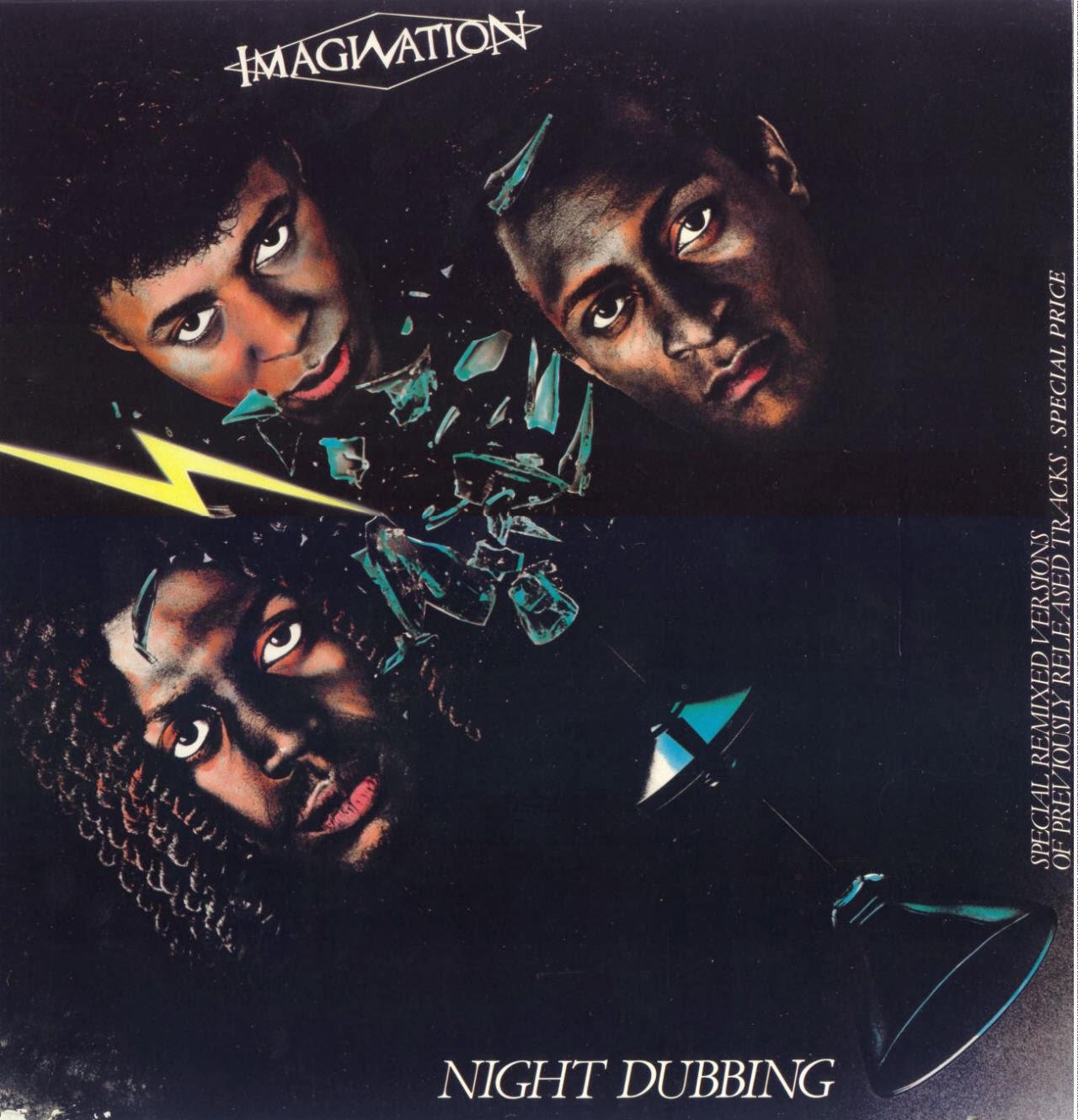 IMAGINATION - NIGHT DUBBING