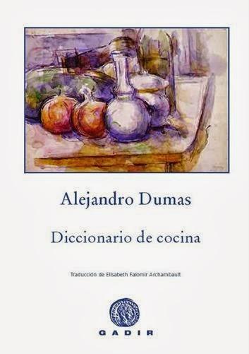 Diccionario de Cocina de Alejandro Dumas