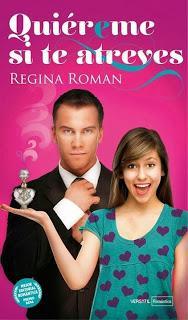 Quiéreme Si Te Atreves - Regina Roman