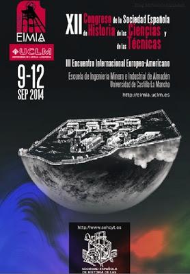 El XII Congreso de la Sociedad Española de Historia de las Ciencias y de las Técnicas, en Almadén