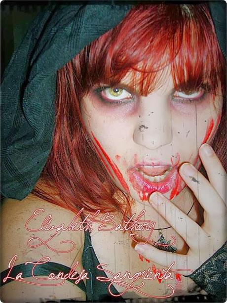 #Reto# ~Halloween~ Vampiro - Elizabeth Bathory - La Condesa Sangrienta