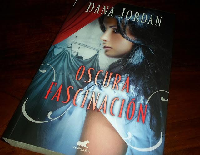 Oscura fascinación, de Dana Jordan