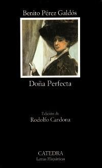 Reseñas (96): Doña Perfecta