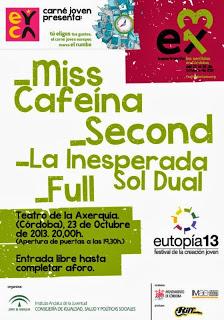 Second, Miss Caffeina, Full y La Inesperada Sol Dual, gratis este miércoles en Córdoba