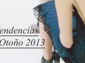 Tendencias otoño 2013