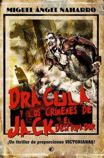 Drácula y los crímenes de Jack el destripador, de Miguel Ángel Naharro