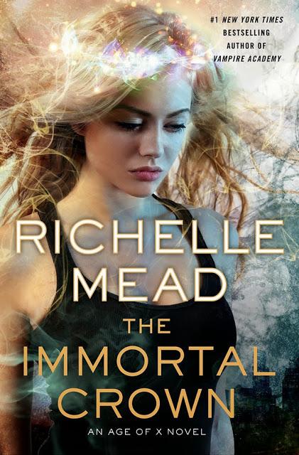Portada revelada: The Immortal Crown (Age of X #2) de Richelle Mead