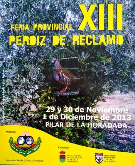 XIII Feria Provincial de la Perdiz de Reclamo 2013 en Pilar de la Horadada