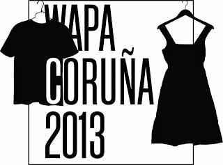 Empieza Coruña Wapa !! Dos semanas de eventos de moda.