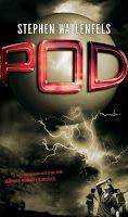 P.O.D., de Stephen Wallenfells