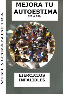 Mejora tu Autestima Dia a dia Ejercicios Infalibles