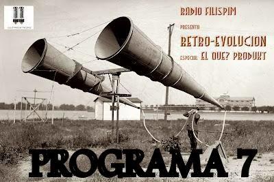 RETRO - EVOLUCION - PROGRAMA 7