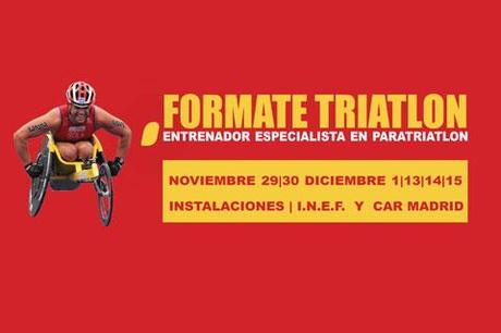 Curso de Entrenador Especialista en Paratriatlón Curso de Entrenador Especialista en Paratriatlón