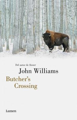 Butcher's Crossing , de John Williams.