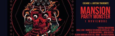 Mansion – Party Monster by COC4INE & ANTENA TRANSMITE HEADd