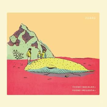 Perro – Tiene Bacalao, Tiene Melodía (2013)