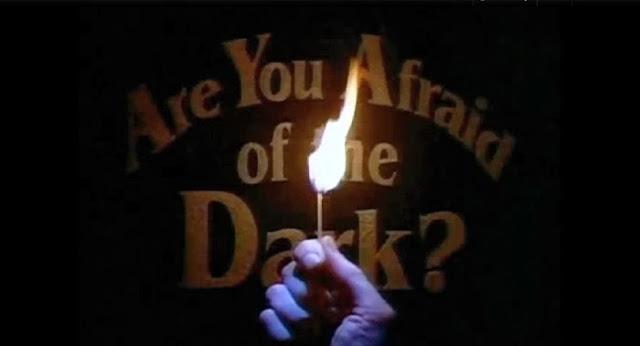 Are You Afraid of the Dark