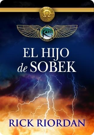 Ya en español: El hijo de Sobek de Rick Riordan