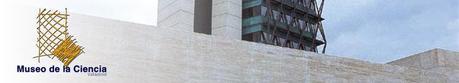 Ciclo “Martes de otoño con Ciencia” en el Museo de la Ciencia de Valladolid (España)
