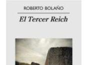 Tercer Reich, Roberto Bolaño