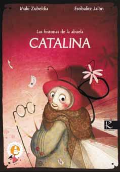 Reseña Culturamas: 'Las historias de la abuela Catalina'