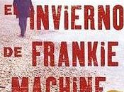 Avance editorial: invierno Frankie Machine", Winslow Ediciones)
