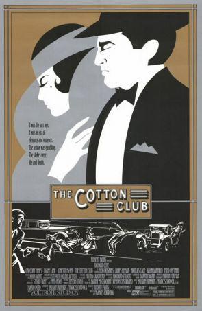 La aristocracia de Harlem: Cotton Club, la imagen de un sueño de cine. Francis Ford Coppola, el magnate contra el artista.