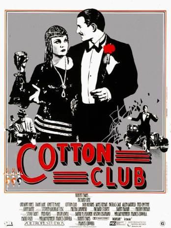 La aristocracia de Harlem: Cotton Club, la imagen de un sueño de cine. Francis Ford Coppola, el magnate contra el artista.