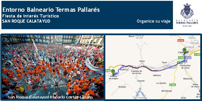 Visitas-Recomendables-Balneario Termas Pallarés Fiestas de San Roque Calatayud
