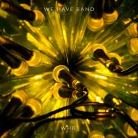 [Disco] We Have Band - WHB (2010)