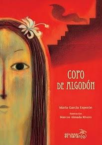 Reseña Culturamas: 'Copo de Algodón' de María García Esperón