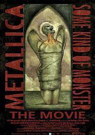 Metallica: Some Kind of Monster (Joe Berlinger y Bruce Sinofsky, 2004)