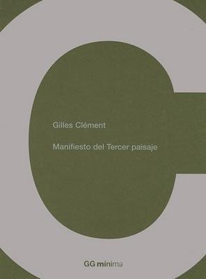 Libro: Manifiesto del Tercer Paisaje. Gilles Clément,