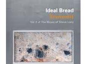 Ideal Bread: recordando Steve Lacy (2010)