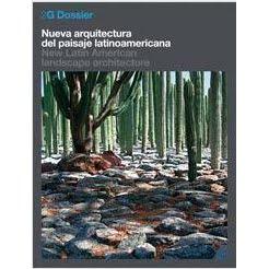 Libro:  Nueva arquitectura del paisaje latinoamericana. Miquel Adrià