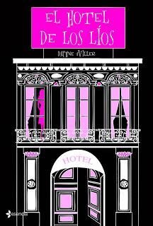 El hotel de los líos, de Daphne Uviller