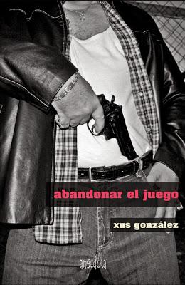 ABANDONAR EL JUEGO - XUS GONZÁLEZ