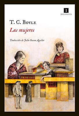 Las mujeres de T. C. Boyle