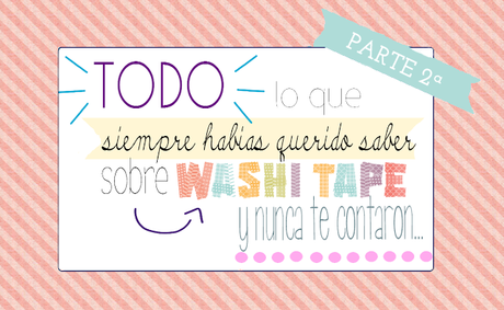 DONDE COMPRAR WASHI TAPES