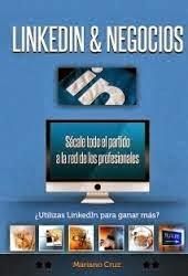 Entrevista a Mariano Cruz, autor de Linkedin & Negocios