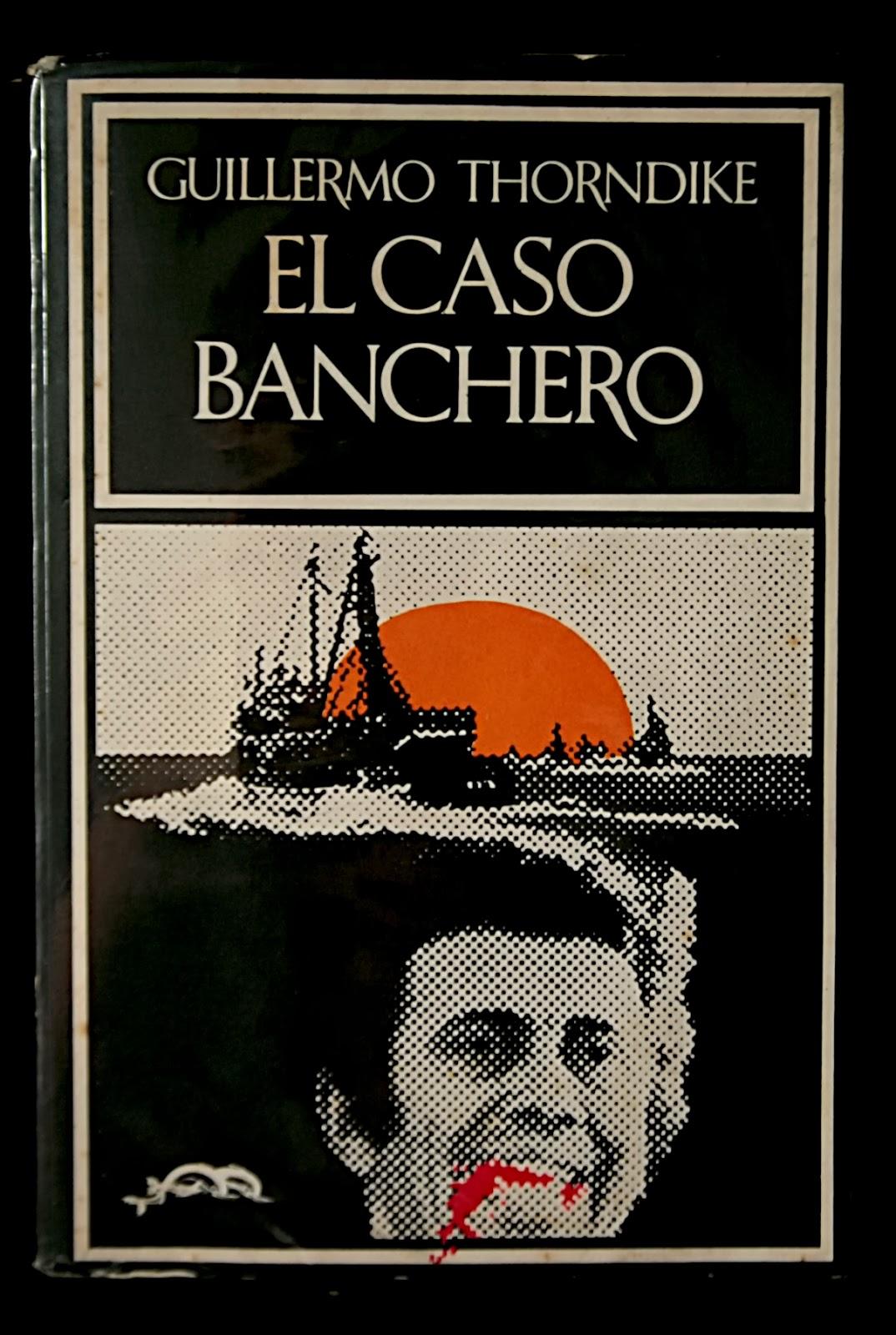 El caso Banchero, Guillermo Thorndike