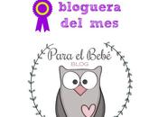 Bloguera mes: Para bebé