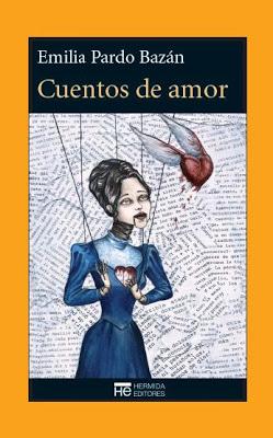 Libro Cuentos de amor de Emilia Pardo Bazán en el blog Mis lecturas y demás escritos