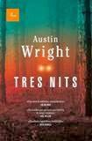 Tres noches - Austin Wright